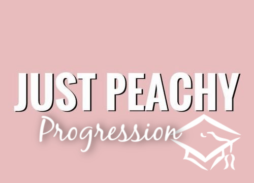 Just Peachy: Progression!