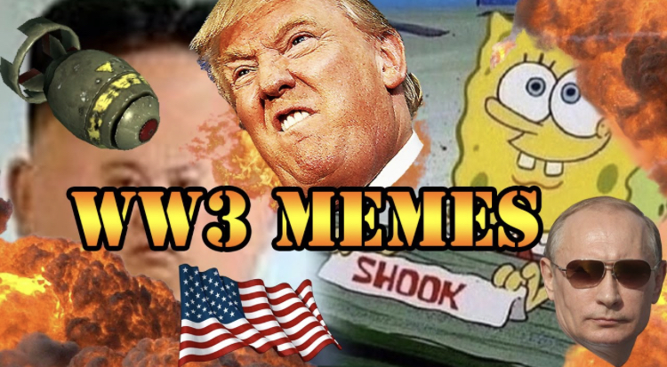 World War III Memes: Insensitive?