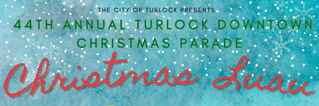 Turlock Christmas Parade 2023 Review